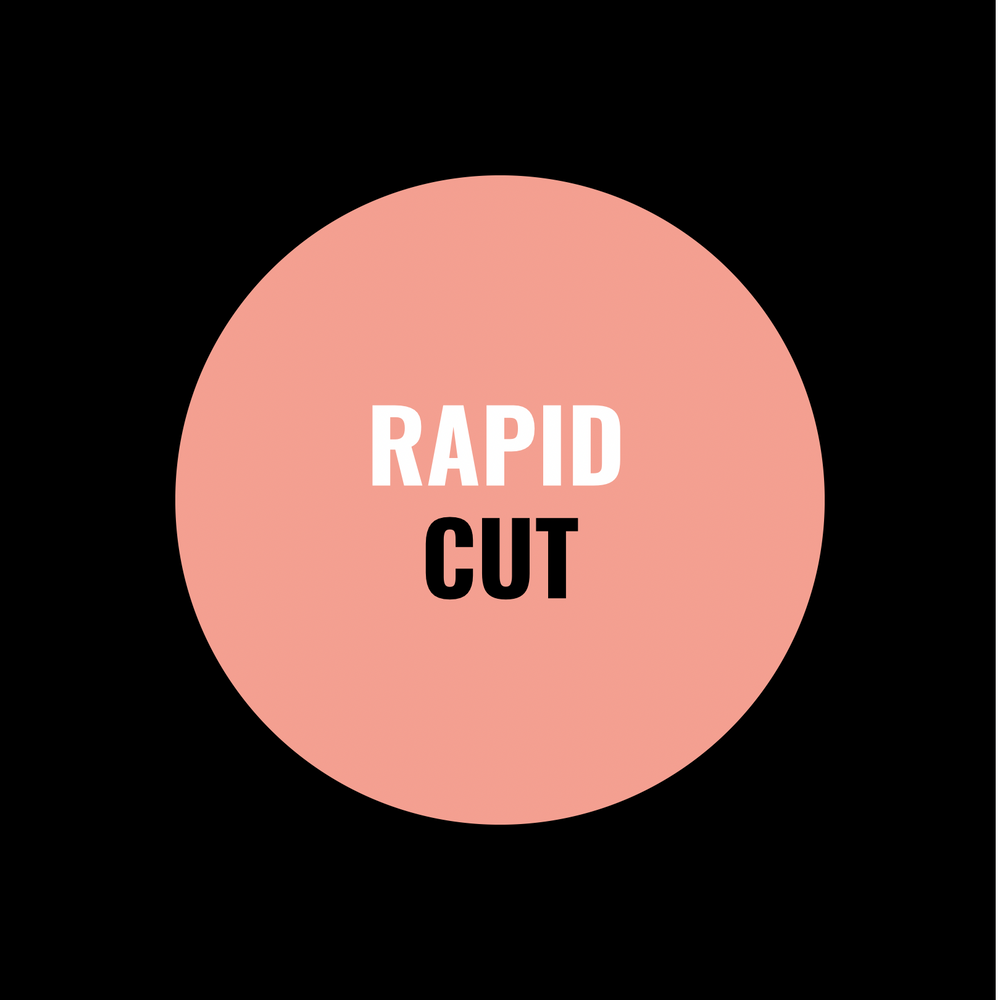 RAPID CUT SPECIAL